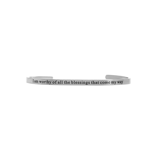 Worthy of Blessings Engraved Bangle Bracelet: Stainless Steel