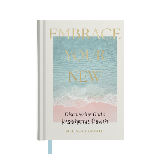 Embrace Your New Devotional - A Christian Woman's Must Have