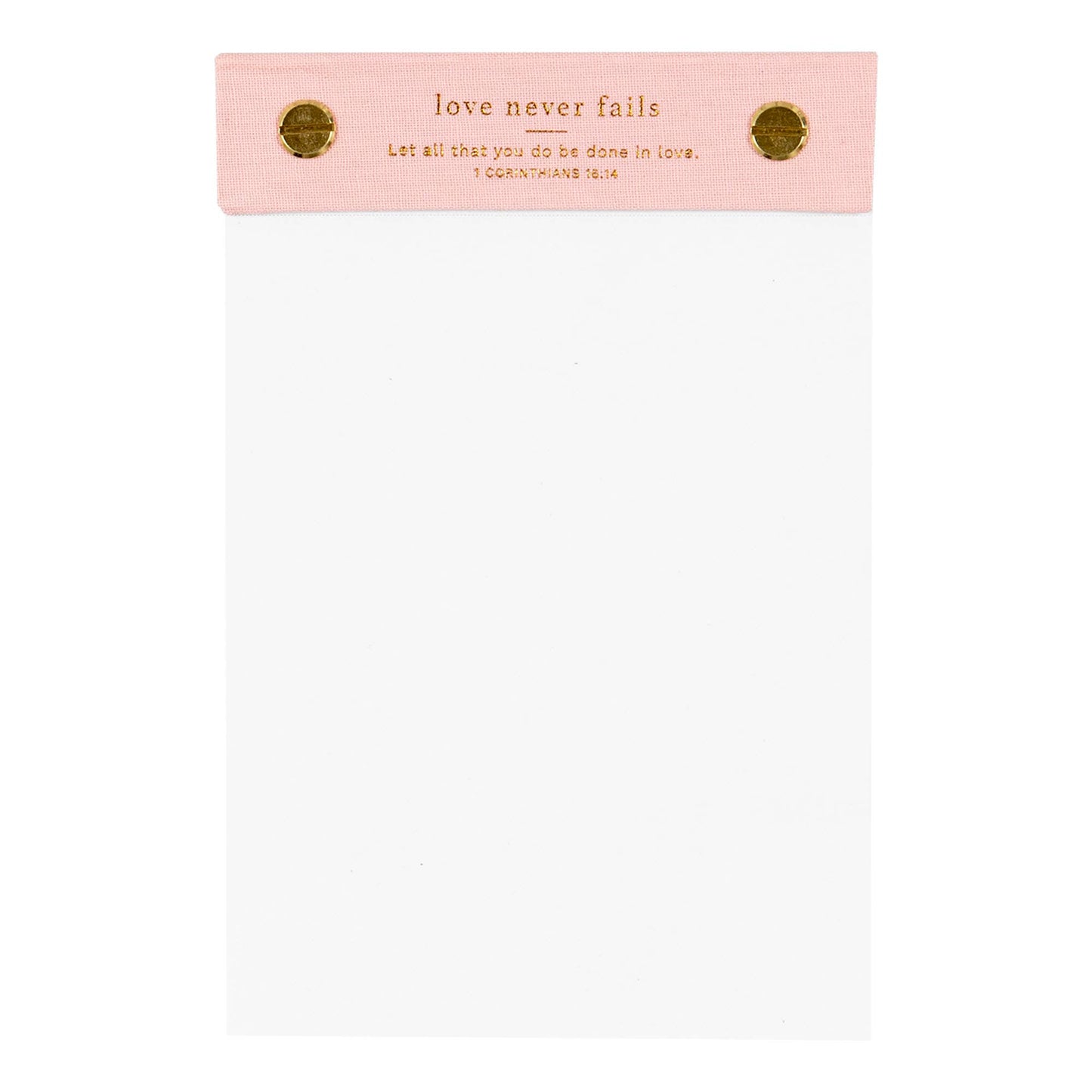 Love Never Fails Desktop Notepad